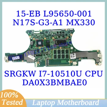 L95650-001 L95650-601 L97639-001 HP 15-W EB/SRGKW I7-10510U CPU DA0X3BMBAE0 Sülearvuti Emaplaadi N17S-G3-A1 MX330 100% Testitud
